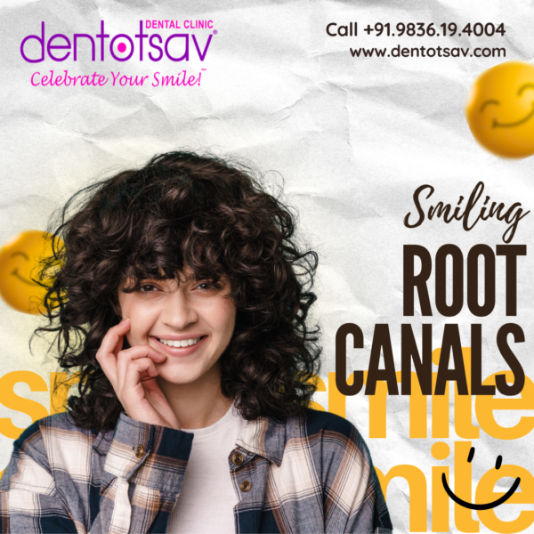 Expert Root Canal Treatment at Dentotsav Dental Clinic